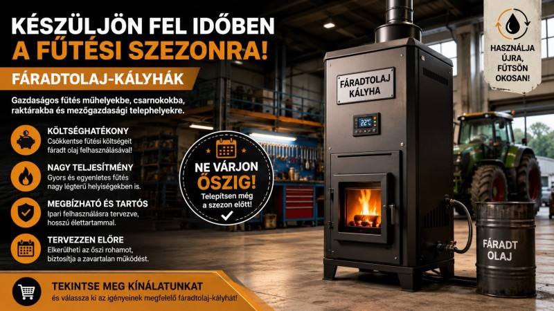 Fáradtolaj-kályha vásárlás nyáron? Igen, most érdemes felkészülni a fűtési szezonra!