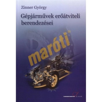 Szakkönyv Gépjárművek erőátviteli berendezései